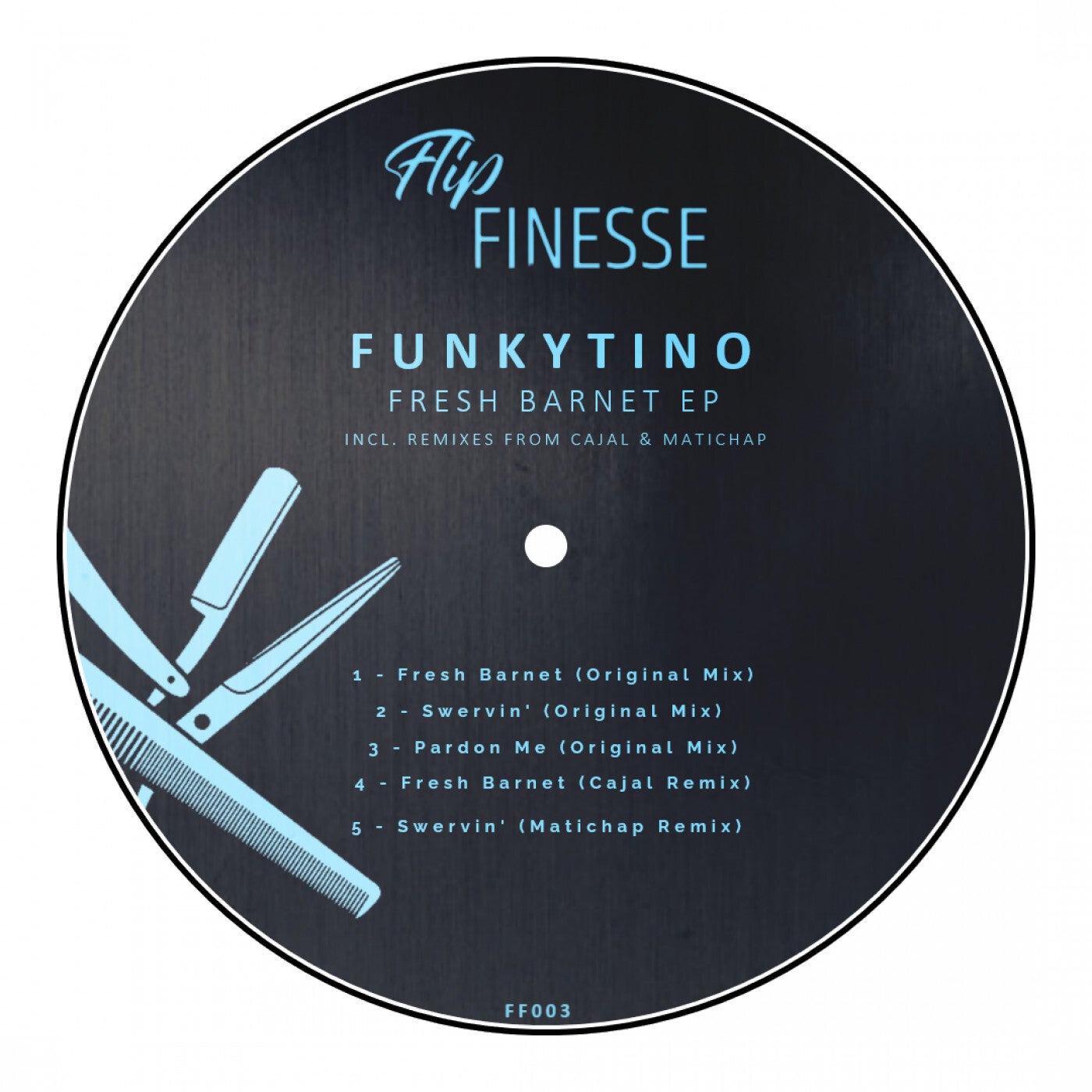 Funkytino – Fresh Barnet EP [FF003]